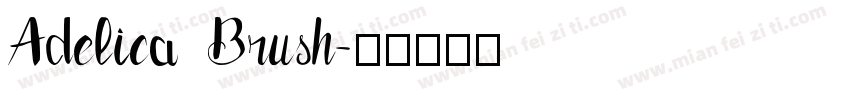 Adelica Brush字体转换